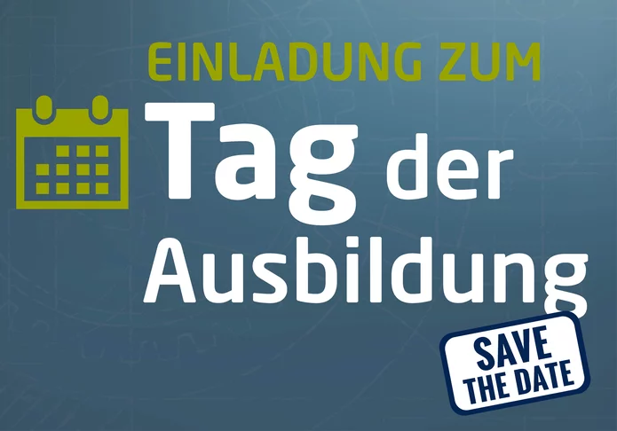   Save the Date Tag der Ausbildung